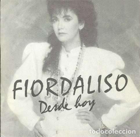 Dischi in vinile: Fiordaliso &ndash; Desde Hoy (Vinyl, Hispavox 545-2013657)