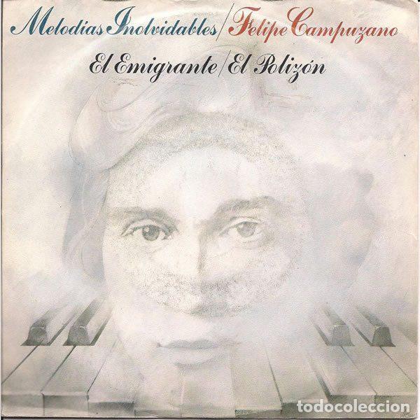 Vinyl-Schallplatten: Felipe Campuzano &ndash; El Emigrante / El Poliz&oacute;n (Vinyl, Movieplay 02.2485/0)