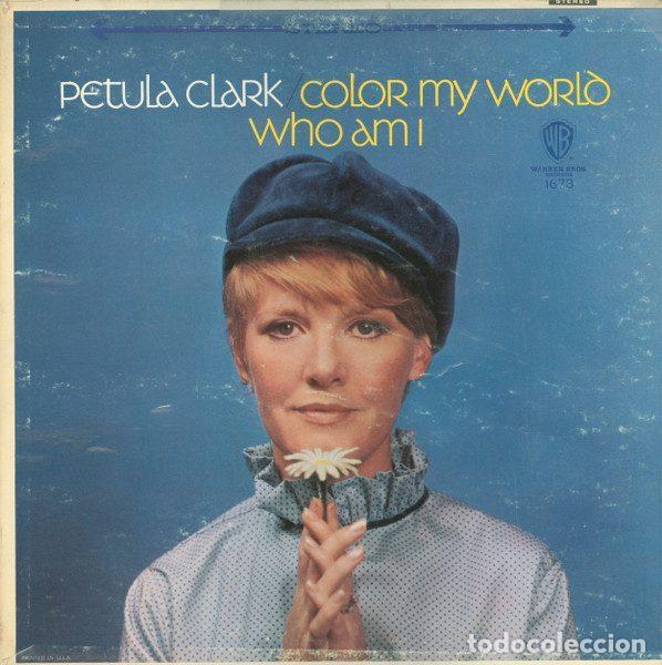 Dischi in vinile: Petula Clark &ndash; Color My World / Who Am I (Vinyl, Warner Bros. Records WS 1673)