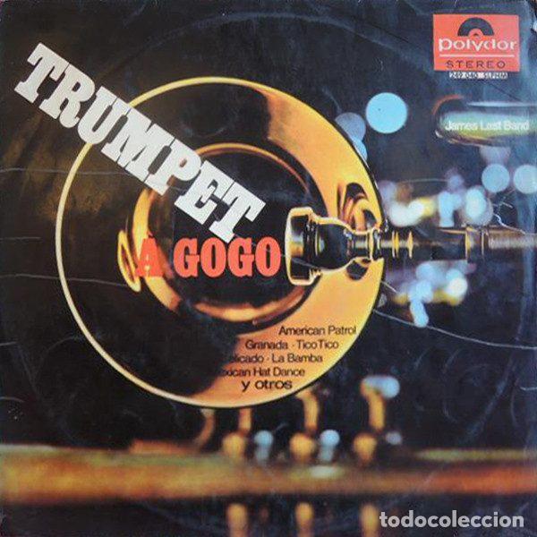 Disques de vinyle: James Last Band &ndash; Trumpet &Agrave; Gogo (Vinyl, Polydor 249 040 SLPHM)