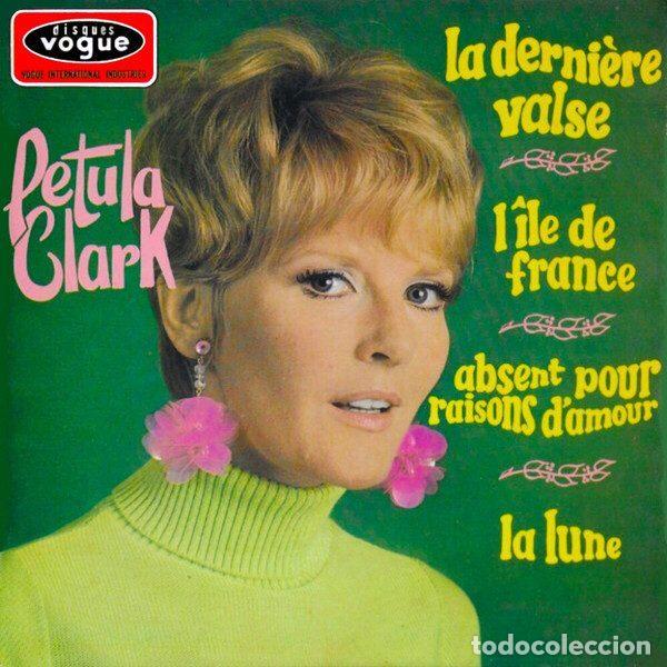 Discos de vinilo: Petula Clark &ndash; La Derni&egrave;re Valse (Vinyl, Disques Vogue EPL 8 584)