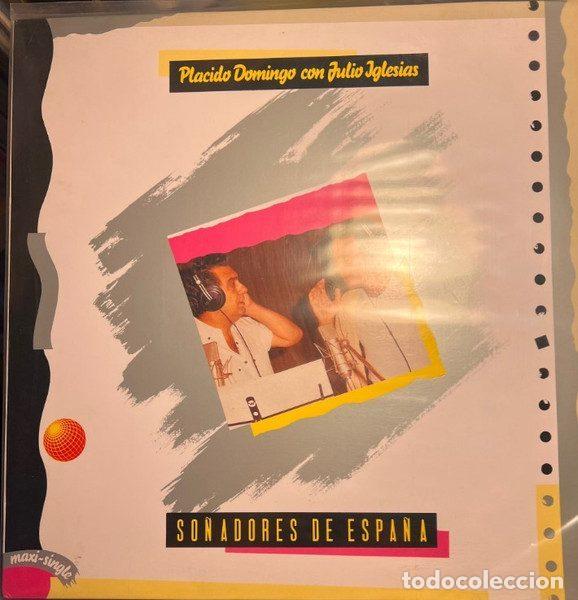 Dischi in vinile: Placido Domingo Con Julio Iglesias &ndash; So&ntilde;adores De Espa&ntilde;a (Vinyl, CBS 655428 6)