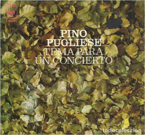 Vinyl records: Pino Pugliese &ndash; Tema Para Un Concierto (Vinyl, CBS 7966)