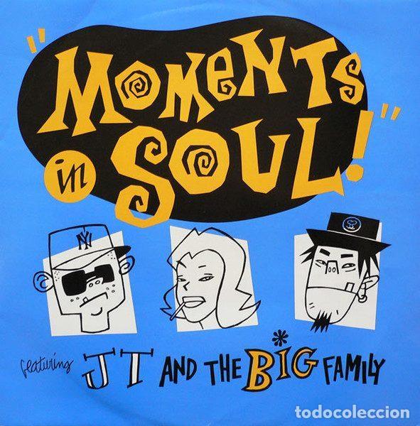 Vinyl records: J.T. And The Big Family &ndash; Moments In Soul (Vinyl, Champion CHAMP 12 237)