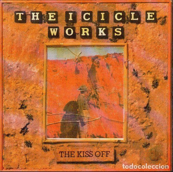Vinyl records: The Icicle Works &ndash; The Kiss Off (Vinyl, La General 03.3265)