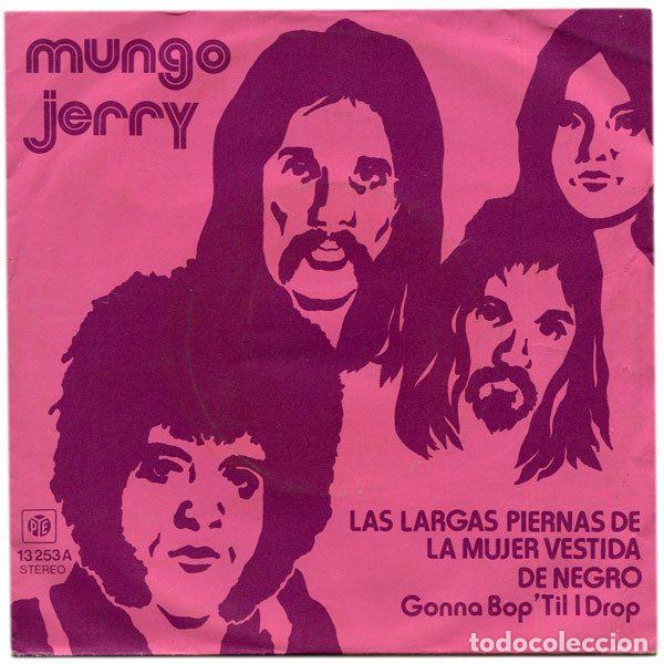 Vinyl-Schallplatten: Mungo Jerry &ndash; Las Largas Piernas De La Mujer Vestida De Negro (Vinyl, Pye Records 13.253-A)