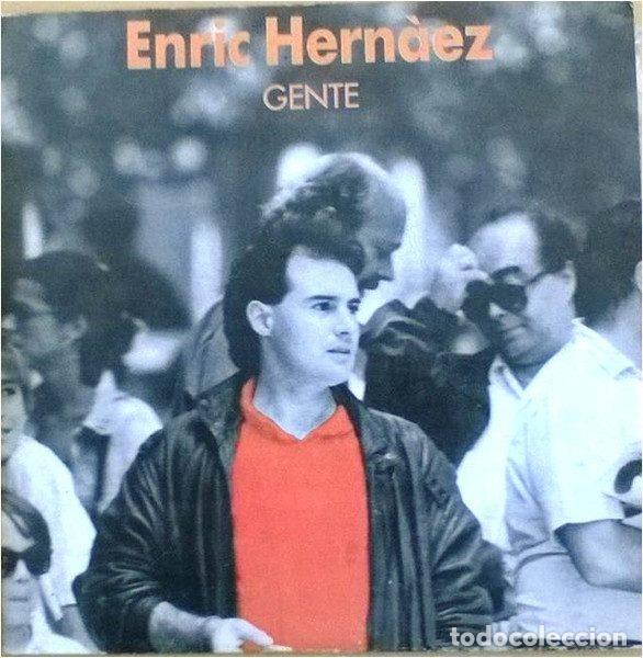 Vinyl records: Enric Hern&agrave;ez &ndash; Gente (Vinyl, Fonomusic 03.3085)