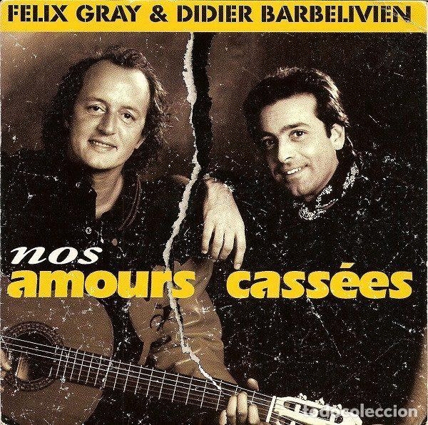 Vinyl-Schallplatten: F&eacute;lix Gray & Didier Barbelivien &ndash; Nos Amours Cass&eacute;es (Vinyl, Zone Music 990607)