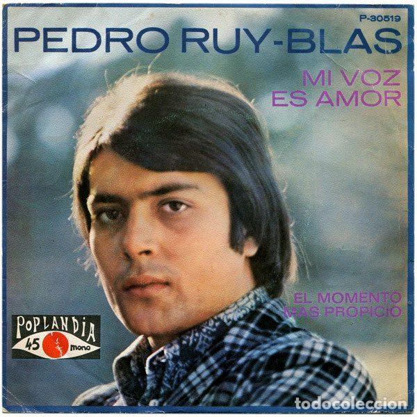 Dischi in vinile: Pedro Ruy-Blas &ndash; Mi Voz Es Amor (Vinyl, Poplandia P-30519)