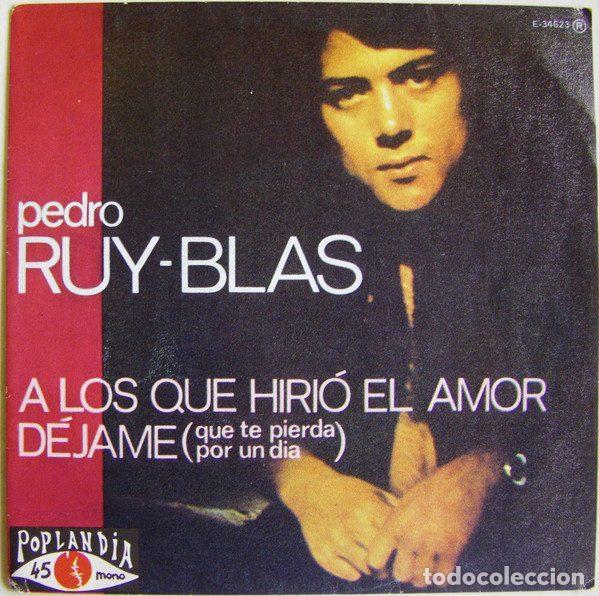 Vinyl records: Pedro Ruy-Blas &ndash; A Los Que Hiri&oacute; El Amor (Vinyl, CFE E-34623)