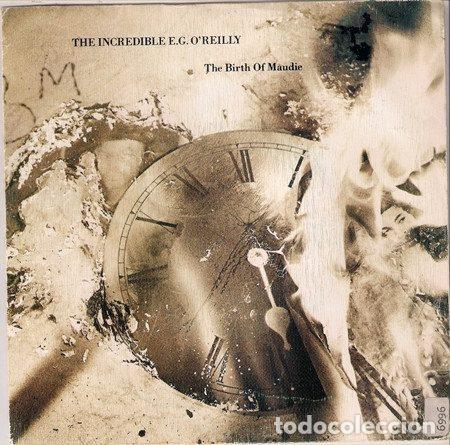 Vinyl records: The Incredible E.G. O'Reilly &ndash; The Birth Of Maudie (Vinyl, CBS ARIC 2279)