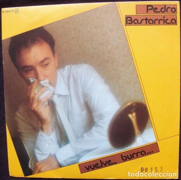 Disques de vinyle: Pedro Bastarrica &ndash; Vuelve, Burra... (Vinyl, CFE E-34619)