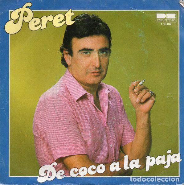 Disques de vinyle: Peret &ndash; De Coco A La Paja (Vinyl, DB Belter 1-10.182)