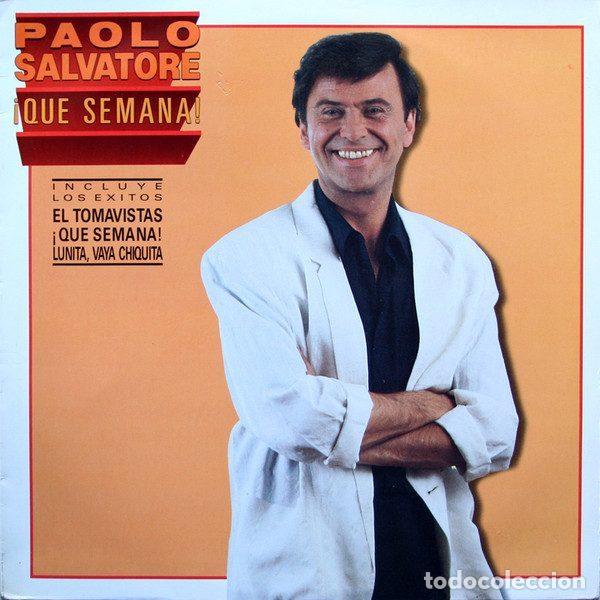 Dischi in vinile: Paolo Salvatore &ndash; &iexcl;Que Semana! (Vinyl, Hispavox 066 7928871)