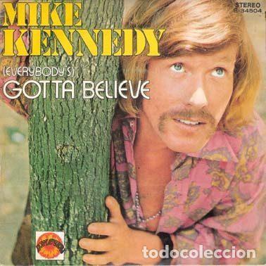 Discos de vinilo: Mike Kennedy &ndash; (Everybody's) Gotta Believe (Vinyl, Explosi&oacute;n E-34.504)