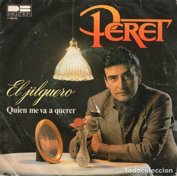 Vinyl records: Peret &ndash; El Jilguero (Vinyl, DB Belter 1-10.114)