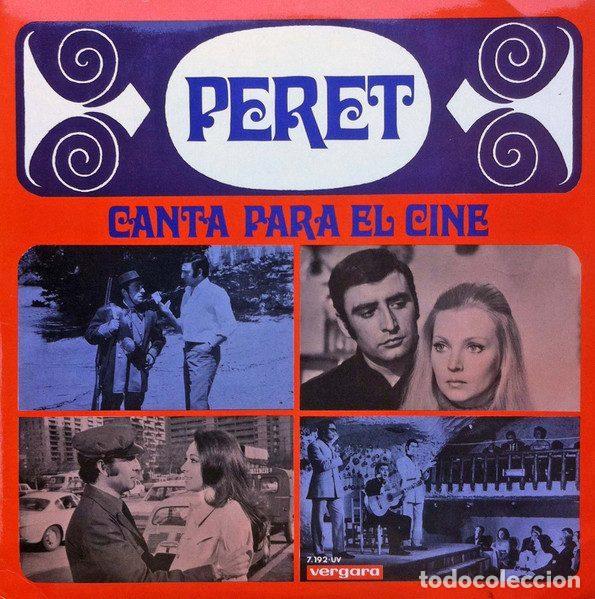 Dischi in vinile: Peret &ndash; Canta Para El Cine (Vinyl, Vergara 7.192-UV)