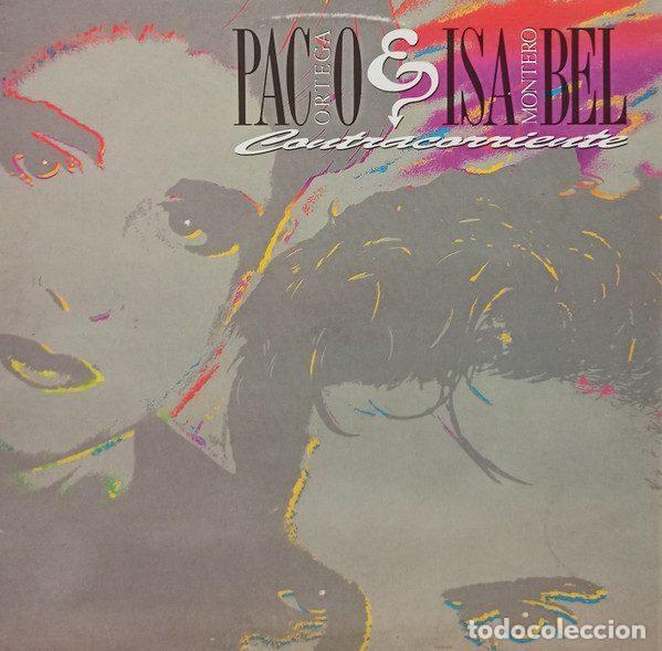 Dischi in vinile: Paco Ortega e Isabel Montero &ndash; Contracorriente (Vinyl, Hispavox 072 7 94256 1)