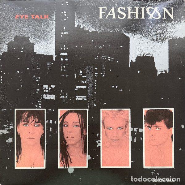 Discos de vinil: Fashion &ndash; Eye Talk (Vinyl, Epic EPCA 12.4106)