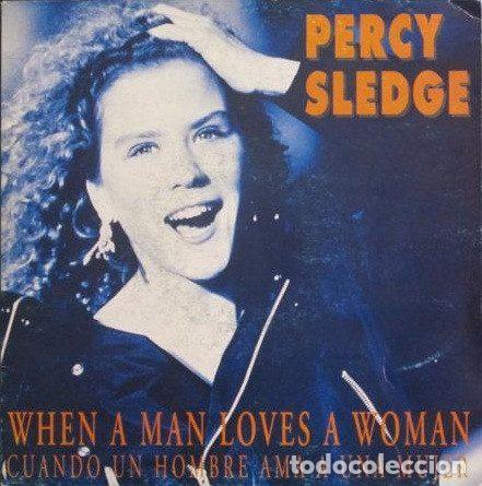 Vinyl records: Percy Sledge &ndash; When A Man Loves A Woman (Vinyl, Divucsa PSN-273)