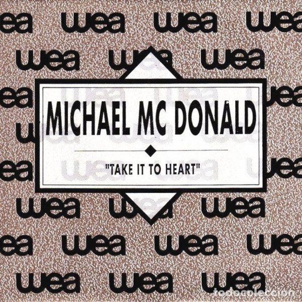 Dischi in vinile: Michael McDonald &ndash; Take It To Heart (Vinyl, WEA 1.296)
