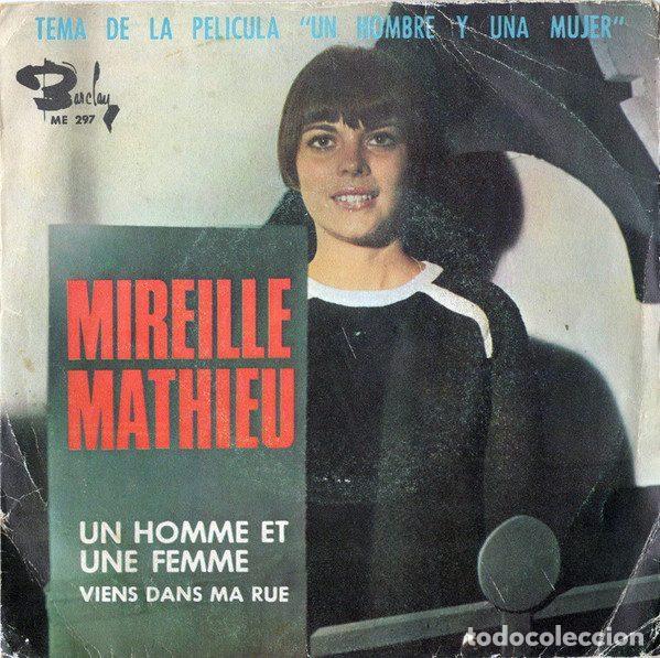 Dischi in vinile: Mireille Mathieu &ndash; Un Homme Et Une Femme / Viens Dans Ma Rue (Vinyl, Barclay ME 297)