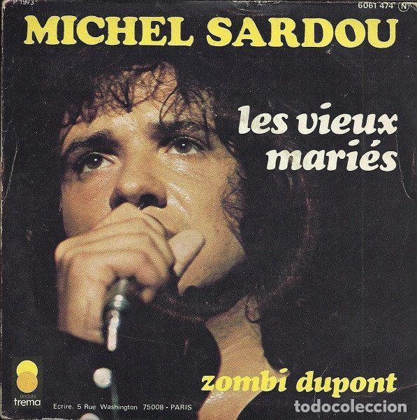Vinyl records: Michel Sardou &ndash; Les Vieux Mari&eacute;s / Zombi Dupont (Vinyl, Trema 6061 474)