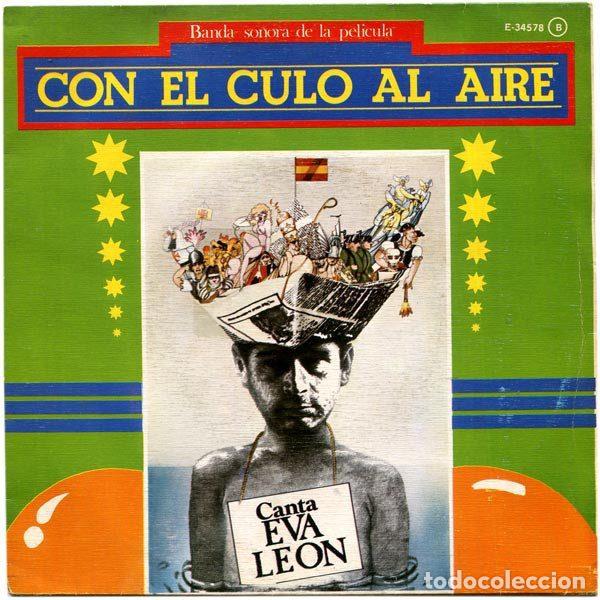 Discos de vinil: Eva Le&oacute;n &ndash; Banda Original De La Pel&iacute;cula &rdquo;Con El Culo Al Aire&rdquo; (Vinyl, Explosi&oacute;n E-34578 Ⓑ)