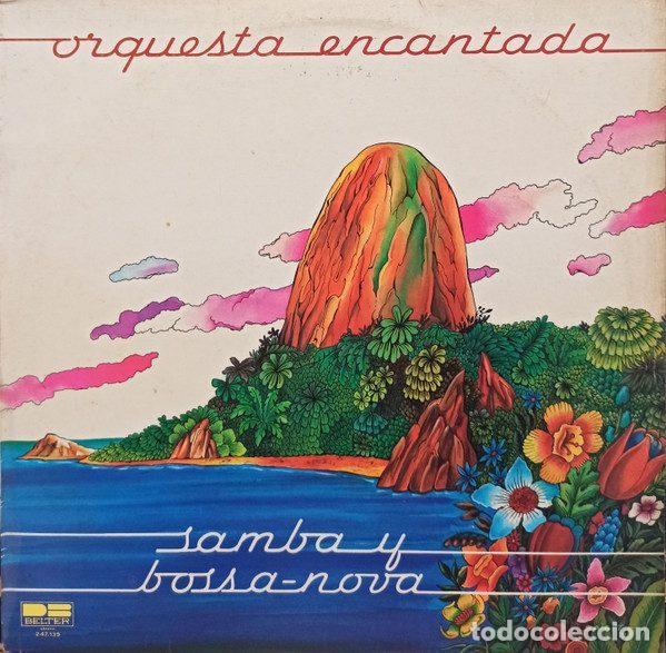 Discos de vinil: Orquesta Encantada &ndash; Samba Y Bossanova (Vinyl, DB Belter 2-47.139)