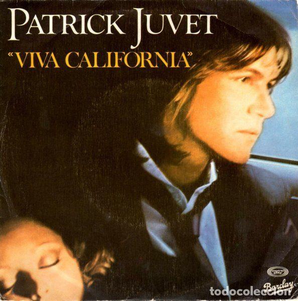 Discos de vinilo: Patrick Juvet &ndash; Viva California (Vinyl, Barclay 02.1406/1)