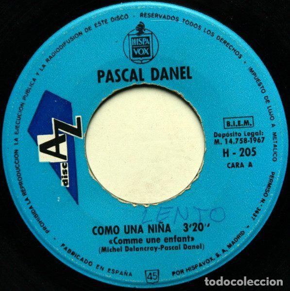 Discos de vinilo: Pascal Danel &ndash; Como Una Ni&ntilde;a (Vinyl, DiscAz H-205) - Foto 3