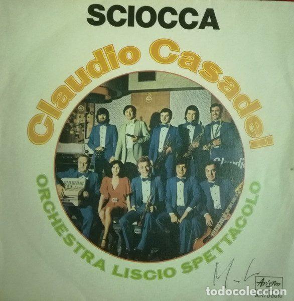 Dischi in vinile: Orchestra Liscio Spettacolo Claudio Casadei &ndash; Sciocca (Vinyl, Ariston AR/00810)