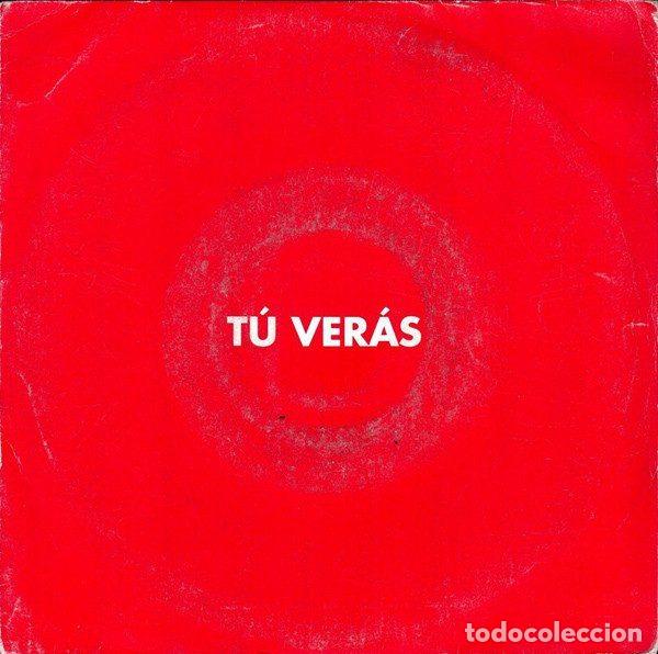 Discos de vinilo: Los Ronaldos &ndash; T&uacute; Ver&aacute;s (Vinyl, EMI 006-8600017)