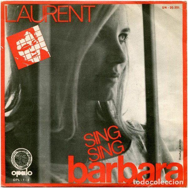 Discos de vinilo: Laurent &ndash; Sing Sing Barbara (Vinyl, Opalo SN-20.551)