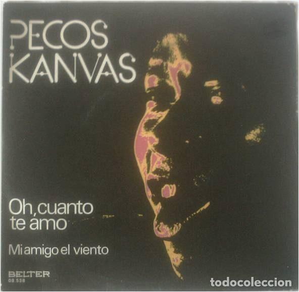 Discos de vinilo: Pecos Kanvas &ndash; Oh, Cuanto Te Amo (Vinyl, Belter 08.538)