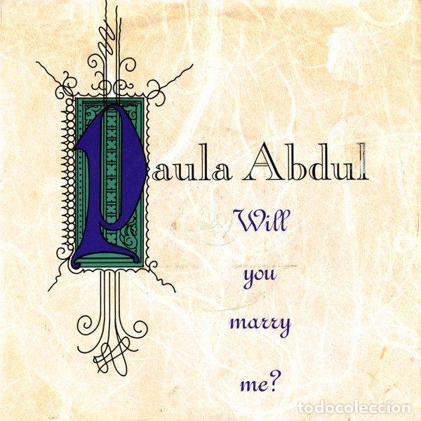 Discos de vinilo: Paula Abdul &ndash; Will You Marry Me? (Vinyl, Virgin America VUS 58)