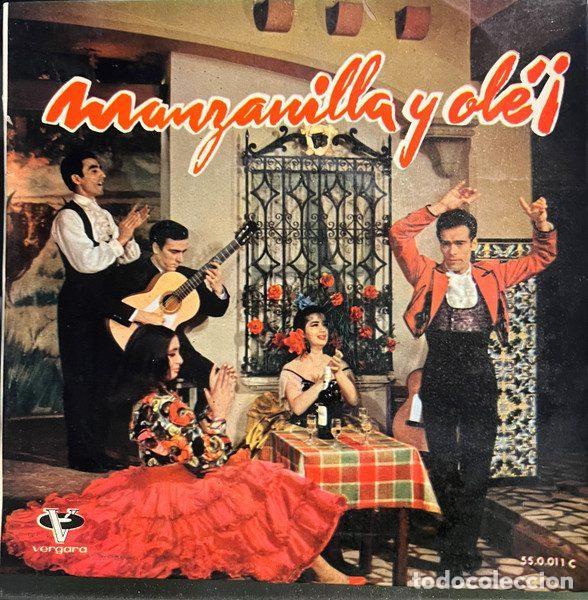 Dischi in vinile: Paco Aguilera, Pilar Vargas y Quinito De Sevilla &ndash; Manzanilla Y Ole (Vinyl, Vergara 55.0.011 C)