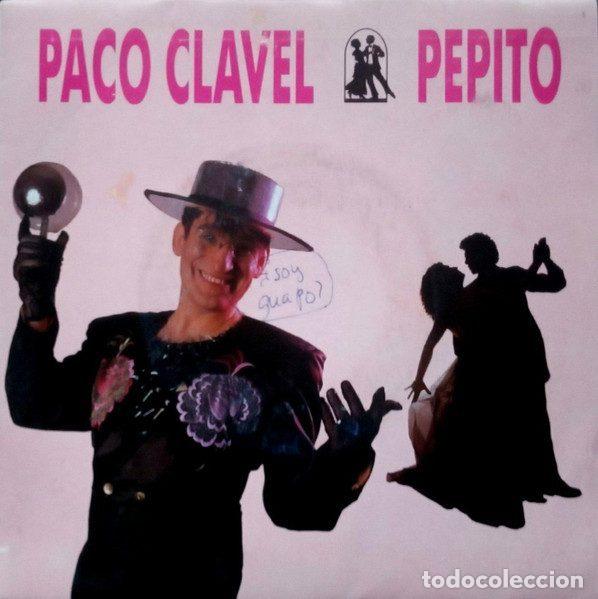 Dischi in vinile: Paco Clavel &ndash; Pepito (Vinyl, Producciones Twins 1T-0510-SG)
