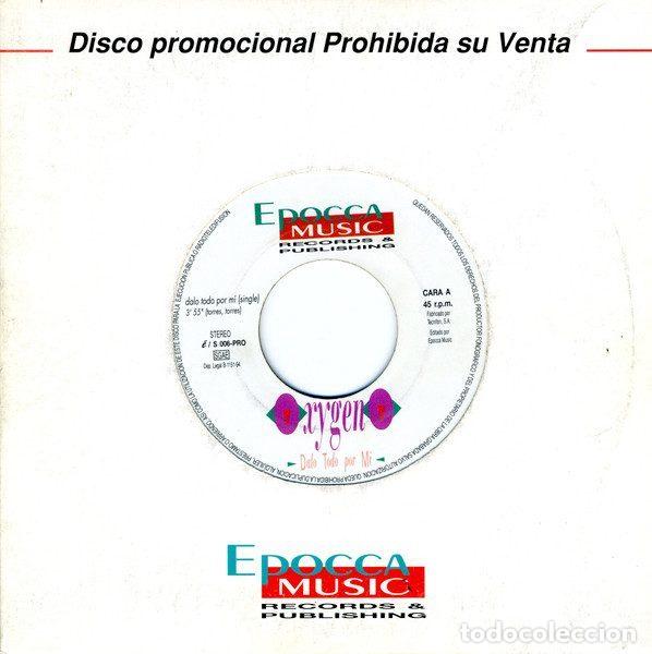 Dischi in vinile: Oxygeno &ndash; Dalo Todo Por Mi (Vinyl, Epocca Music e / S 006-PRO)