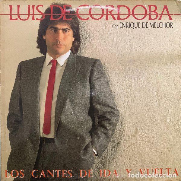 Dischi in vinile: Luis De Cordoba Con Enrique De Melchor &ndash; Los Cantes De Ida Y Vuelta (Vinyl, Producciones Twins T...