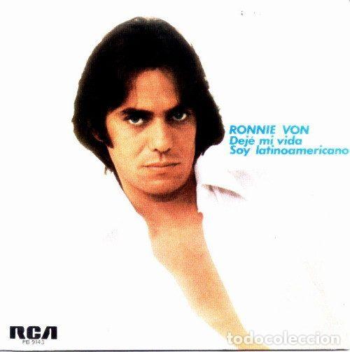 Discos de vinil: Ronnie Von &ndash; Deje Mi Vida / Soy Latinoamericano (Vinyl, RCA Victor PB-9143)