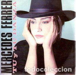 Discos de vinil: Mercedes Ferrer &ndash; T&uacute; Y T&uacute; Danza (Vinyl, Epic EPC 651622 7)