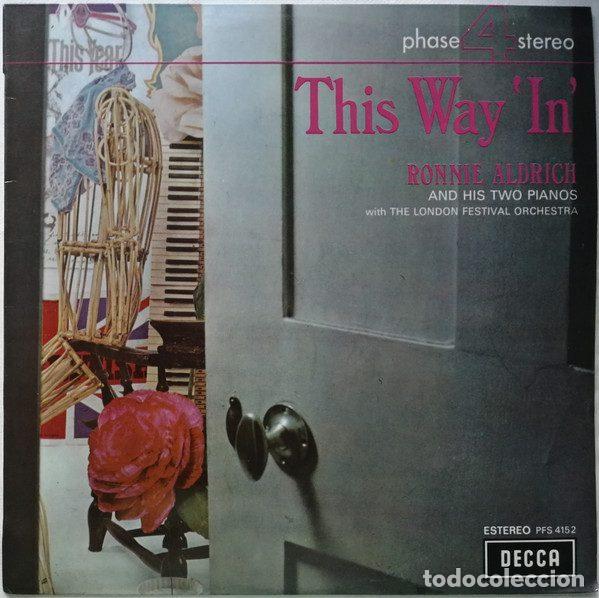 Dischi in vinile: Ronnie Aldrich And His Two Pianos With The London Festival Orchestra &ndash; This Way 'In' (Vinyl,...