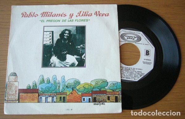 Discos de vinilo: Pablo Milan&eacute;s Y Lilia Vera &ndash; El Preg&oacute;n De Las Flores (Vinyl, Movieplay 02.3700/8)