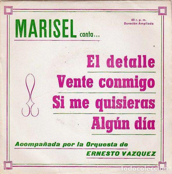 Discos de vinilo: Marisel Canta, Acompa&ntilde;ada Por Orquesta Ernesto V&aacute;zquez &ndash; El Detalle / Vente Conmigo / Si Me...