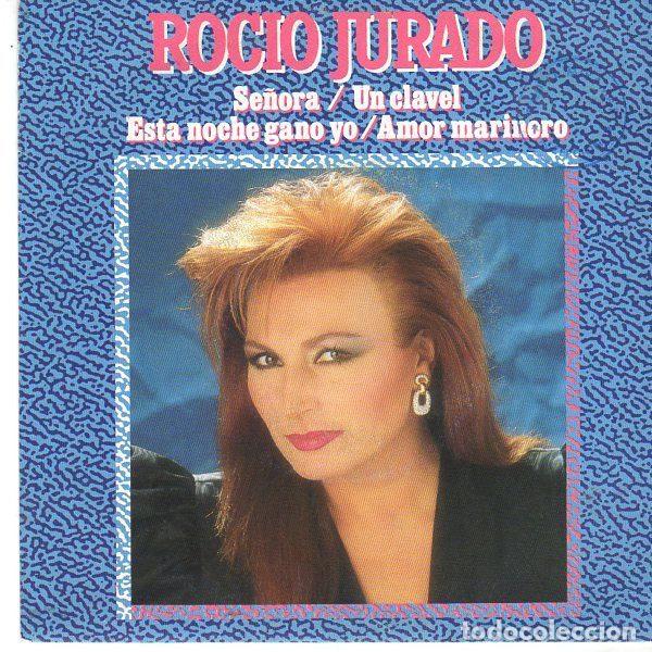 Discos de vinilo: Rocio Jurado &ndash; Se&ntilde;ora / Un Clavel / Esta Noche Gano Yo / Amor Marinero (Vinyl, EMI 006-1222677)