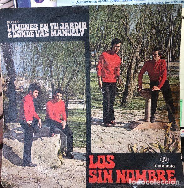 Dischi in vinile: Los Sin Nombre &ndash; Limones En Tu Jardin / &iquest;Donde Vas Manuel? (Vinyl, Columbia MO 1009)