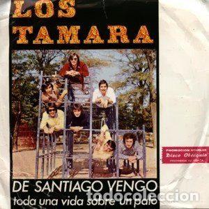 Disques de vinyle: Los Tamara &ndash; De Santiago Vengo / Toda Una Vida Sobre Un Palo (Vinyl, Marfer M 20.233)