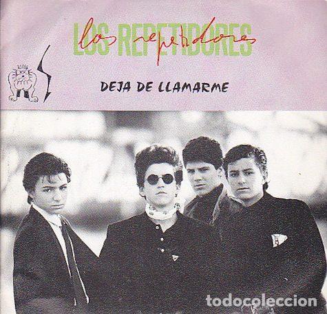 Vinyl records: Los Repetidores &ndash; Deja De Llamarme (Vinyl, Dalbo DAL 1005)