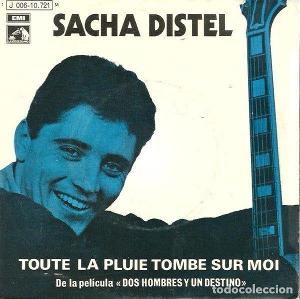 Disques de vinyle: Sacha Distel &ndash; Toute La Pluie Tombe Sur Moi (Vinyl, La Voz De Su Amo 1 J 006-10.721 M)
